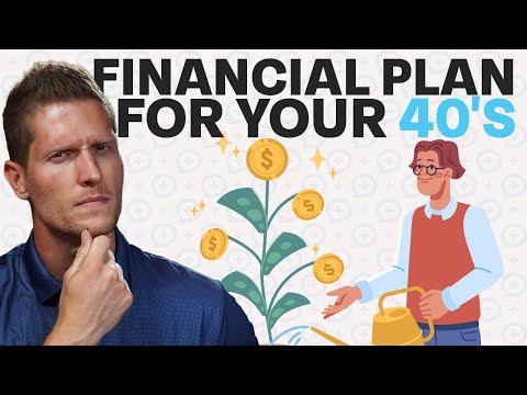 How To Build a Financial Plan In Your 40's
