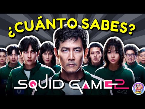 ¿Cuánto Sabes de "EL JUEGO DEL CALAMAR" TEMPORADA 2? 🎬 | Trivia/Test/Quiz