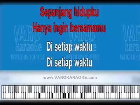 Pilot – Sepanjang Hidupku (Karaoke)