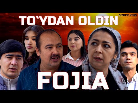 To’ydan oldin fojia (O`zbek kino) Тўйдан олдин фожиа