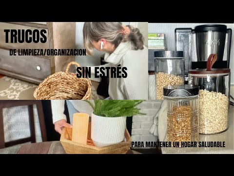 TRUCOS SIN ESTRÉS PARA MANTENER UN HOGAR LIMPIO Y ORGANIZADO SIEMPRE /VIVIR FELIZ