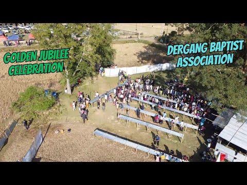 Golden Jubilee Celebration || 2023 || Dergang Baptist Association 