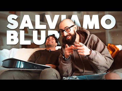 SALVIAMO BLUR