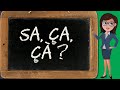 Différences entre 'ça' et 'sa'