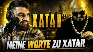 Meine Worte zu XATAR .. | XATAR DOKU - GHAZI47 HIGHLIGHT