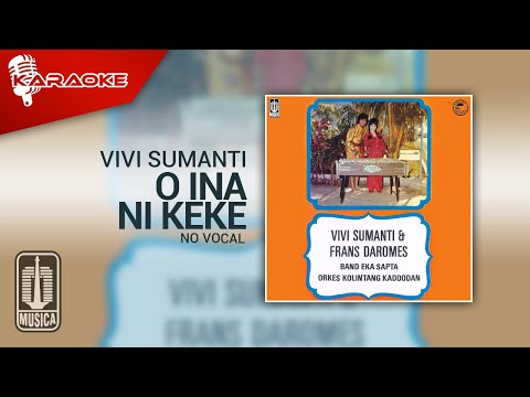 Vivi Sumanti – O Ina Ni Keke (Official Karaoke Video) | No Vocal
