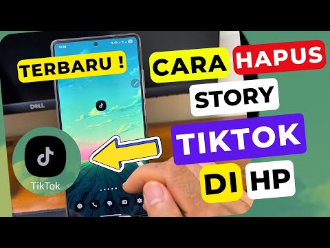 Cara Menghapus Story TikTok Terbaru !