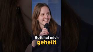 Gott hat mich geheilt