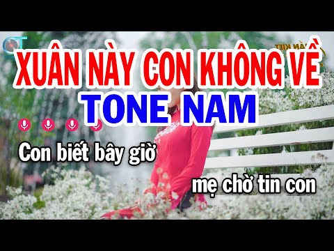 Karaoke Xuân Này Con Không Về Tone Nam ( E ) Nhạc Tết Mới Nhất 2024 || Karaoke Tuấn Kiệt