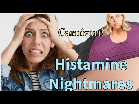 HISTAMINE NIGHTMARES -The  Keto & Carnivore Reality