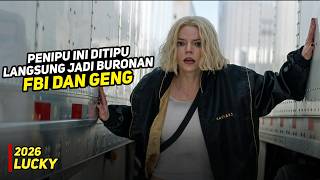 Penipu Ini Ditipu!! Langsung Lawan Geng Dan FBI - Alur Cerita Lucky