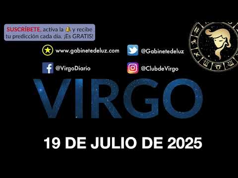 Horóscopo Diario - Virgo - 19 de Julio de 2025.