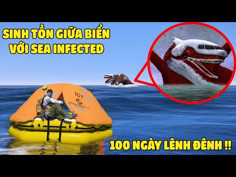 Sea Infected Sinh Tồn 100 Ngày Lênh Đênh Giữa Biển Khơi Cùng Với Quái Vật Lai Tạp SEA EATER INFECTED