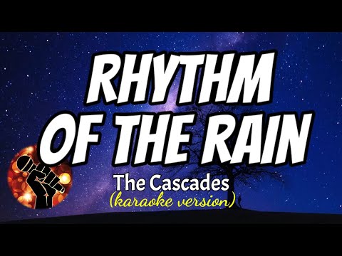 RHYTHM OF THE RAIN – THE CASCADES