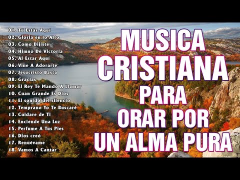 ESCUCHA ESTÁ CANCIONES Y MIRA LO QUE SUCEDE EN TI - MUSICA CRISTIANA 2024 #musicacristiana