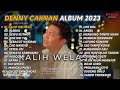 Download Lagu DENNY CAKNAN " KALIH WELASKU " ALBUM 2023 Mp3