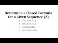 Understanding Closed Formulas for Sequences