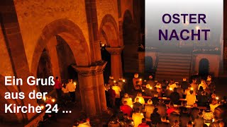 Musik aus der Stiftskirche Innichen 24 - Osternacht / musica sacra San Candido