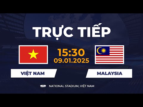 🔴 Việt Nam vs Malaysia | Đối Đầu Siêu Nghẹt Thở, Đại Chiến Mãn Nhãn