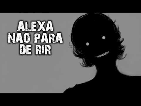 MINHA ALEXA NÃO PARA DE RIR