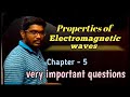 Properties and Behavior of Electromagnetic Waves
