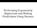 Desmos Regression and Graphing Techniques