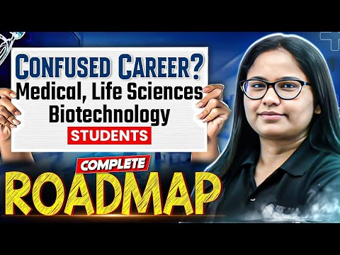 Career Confusion? | Roadmap for Medical, Life Sciences & Biotech Students 🔬 | Must Watch!