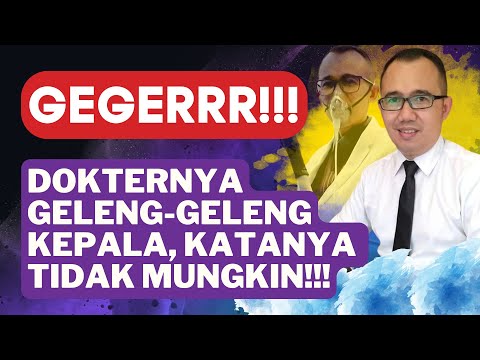 GEGERRR!!! DOKTER MAS AGUNG SAMBIL GELENG-GELENG KEPALA, "GAK MUNGKIN INI TERJADI! GAK MUNGKIN!!!