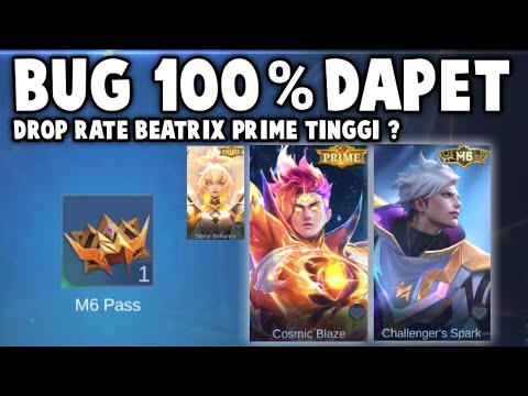 BUSET BUG 100% PASTI DAPET M6 PASS! DROP RATE SKIN BEATRIX PRIME TINGGI ?