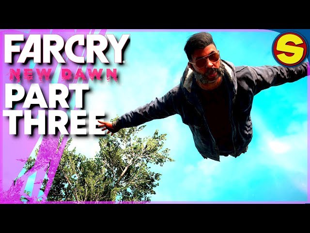 FAR CRY NEW DAWN PART THREE PS4