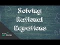 Rational Equations and Restrictions