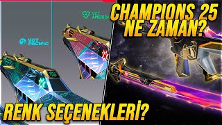 VALORANT CHAMPIONS 2025 SKİNLERİ NE ZAMAN ve NASIL OLUR?