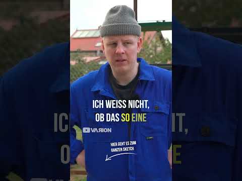 Wenn man Handwerker ist. I Den ganzen Sketch seht ihr auf dem Kanal!