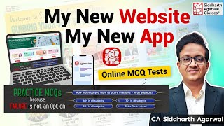 New App  & Website 💥| All-in-One for Classes, MCQs, Tests | CA Siddharth Agarwal