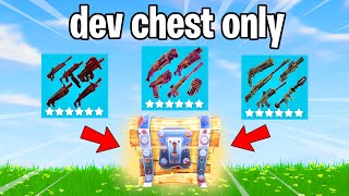Fortnite Reload But Every Chest Is A Dev Chest