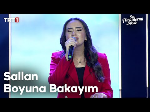 Ayşenur Yeşilyurt - Sallan Boyuna Bakayım - Sen Türkülerini Söyle @trt1