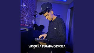 Viciou Na Pegada dos Cria