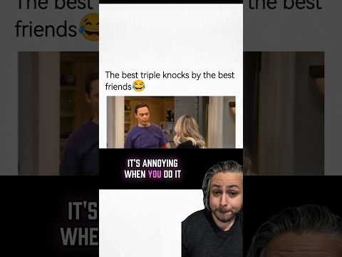 It's really annoying when you do it ๐ Sheldon Cooper Reaction The Big Bang Theory #thebbt