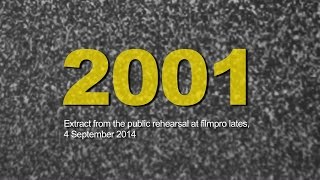 2001 'Extract from the public rehearsal'