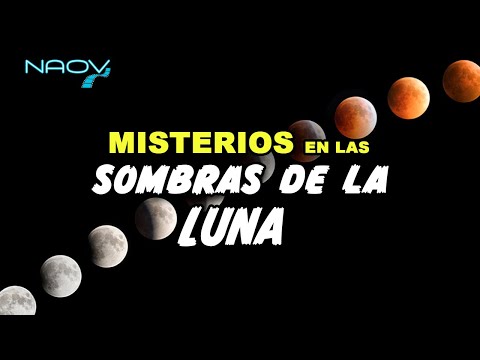 Misterios de la Luna y sus eclipses