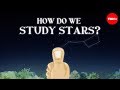 Exploring How Astronomers Study Distant Stars