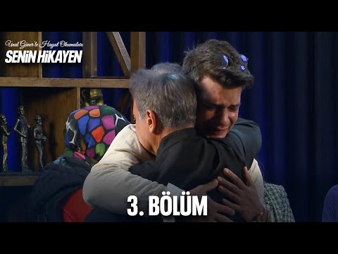 Ünal Güner'le Hayat Okumaları: SENİN HİKAYEN | 3. Bölüm