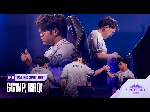 Pacific Spotlight #9 | GGWP, RRQ!