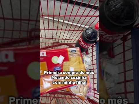 Primeira compra sendo mãe solo!.#fimderelacionamento #maesolo #comprasdomes #maternidade #donadecasa