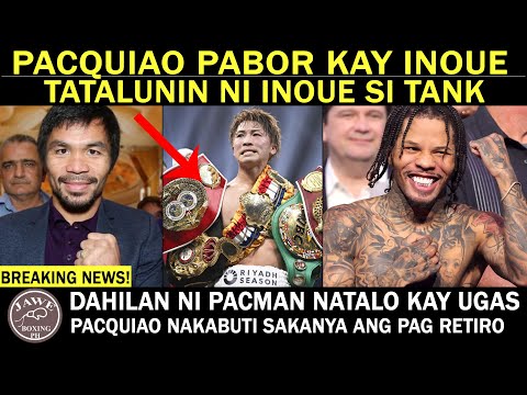 PACQUIAO PABOR KAY INOUE TATALUNIN si TANK DAVIS | Dahilan Ni PACMAN Bakit NATALO Kay UGAS