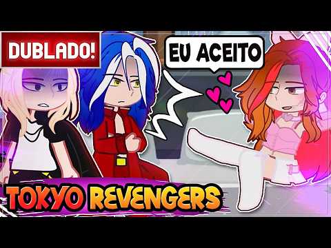 [ DUBLADO ] ARIEL EM: SE EU ESTIVESSE EM TOKYO REVENGERS 😱 | FILME GACHA CLUB e GACHA LIFE 2