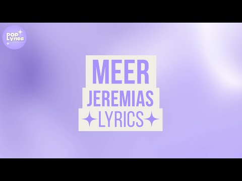 JEREMIAS - Meer (Lyric Video)