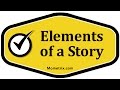 Exploring the Elements of a Story