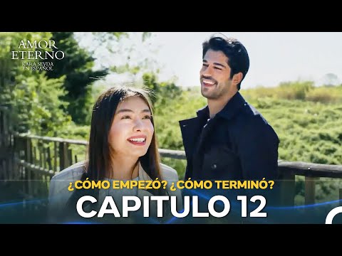 ¿Cómo Empezó? ¿Cómo Terminó? #12 - Amor Eterno