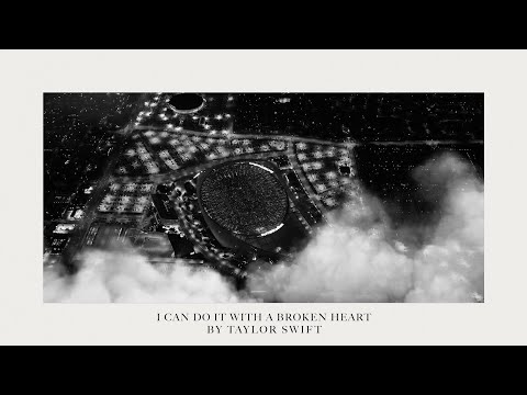 Taylor Swift - I Can Do It With a Broken Heart (Official Lyric Video)
